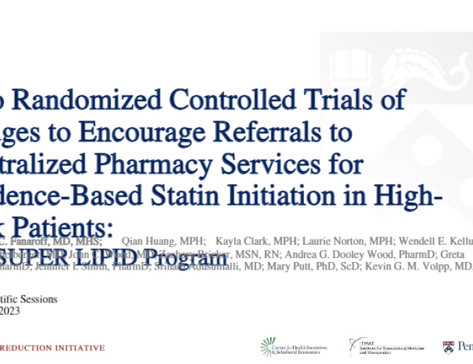 Two Randomized Controlled Trials of Nudges to Encourage Referrals to Centralized Pharmacy Services for Evidence-Based Statin Initiation in High-Risk Patients: The SUPER LIPID Program