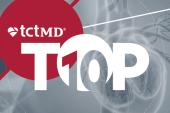 TCTMD’s Top 10 Most Popular Stories for August 2024