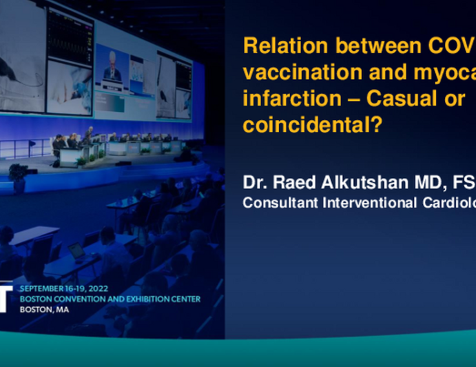 TCT 739: Relation between COVID-19 vaccination and myocardial infarction – Casual or coincidental?